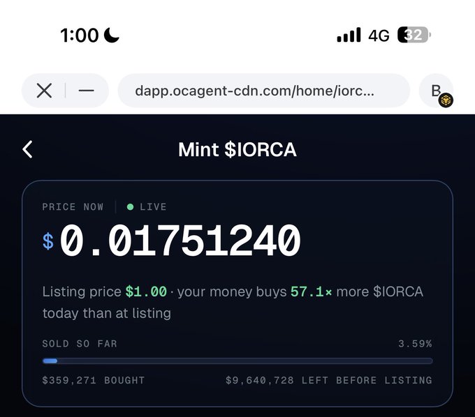 A mobile screenshot of a cryptocurrency site showing 'Mint $IORCA' with a live price of $0.01751240, noting '$359,271 BOUGHT' and '$9,640,728 LEFT BEFORE LISTING'.