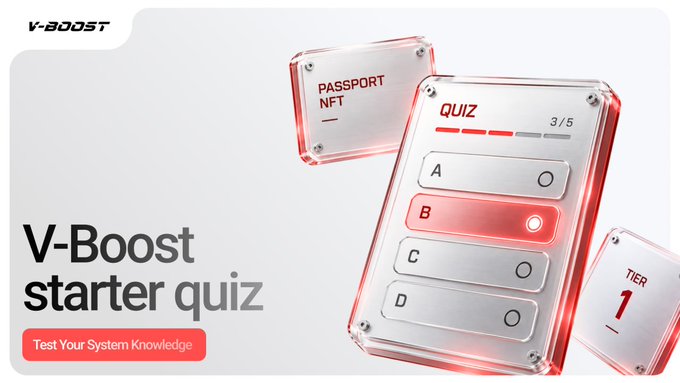 A promotional banner for "V-Boost starter quiz" with a "Test Your System Knowledge" button, featuring 3D rendered translucent cards displaying a quiz interface with options A-D (B selected), a "PASSPORT NFT" card, and a "TIER 1" badge.