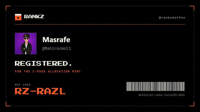 A black and red registration confirmation card for RANKZ (@rankzdotfun) showing the user 'Masrafe' (@Mahirazmoll) as 'REGISTERED' for the Z-Pass Allocation Mint, with a referral code 'RZ-RAZL' and a barcode.
