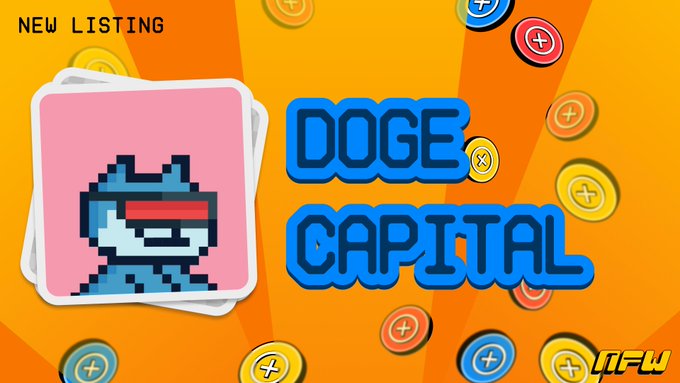 The image is a promotional graphic for "Doge Capital," featuring pixel art of a Shiba Inu dog wearing red goggles alongside a stack of NFT cards, with colorful coins floating in the background and a "New Listing" banner in the top left corner. It serves as the giveaway announcement accompanying the post, where @nfwdotfun is offering one of the newly listed Doge Capital NFTs (purchased for 20 SOL) to a follower.