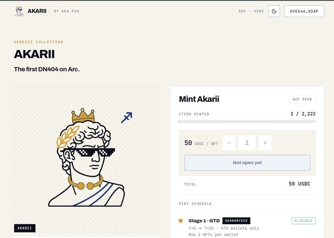 Mint interface for 'AKARII - The first DN404 on Arc.' NFT collection priced at 50 USDC, showing 2/2,222 items minted with a 'NOT OPEN' status.