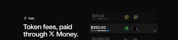 A dark interface displaying 'Token fees, paid through X Money' alongside transactions showing $25.00 and $250.00 with memecoin icons.