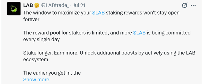 A tweet from @LABtrade dated July 21 promotes $LAB staking rewards, urging users to "Stake longer. Earn more. Unlock additional boosts by actively using the LAB ecosystem." The post highlights the irony of the project pushing staking incentives as the token faces heavy sell-offs and alleged insider dumping, raising concerns about why investors should lock up tokens while the price plummets.