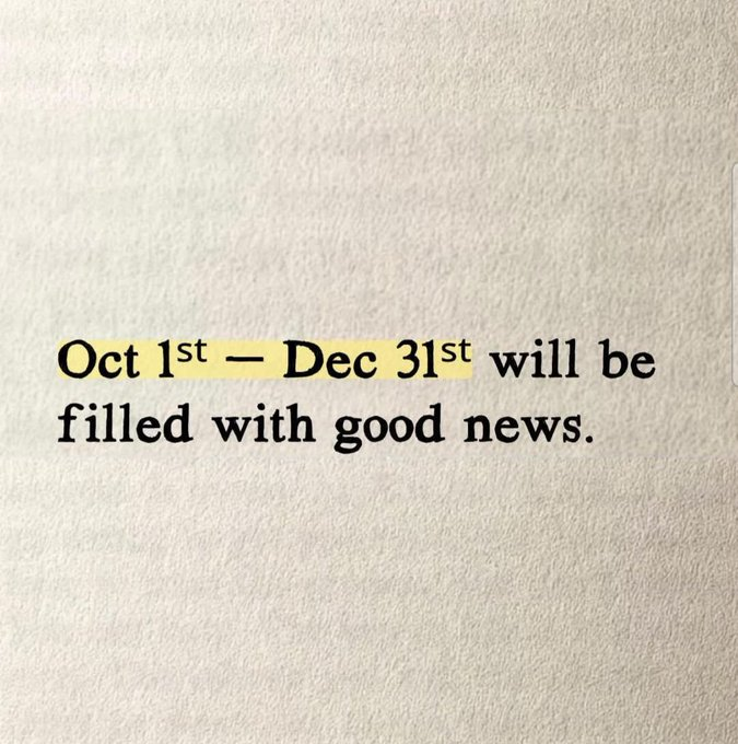 Text on a beige textured background reads, 'Oct 1st — Dec 31st will be filled with good news,' with the date range highlighted in yellow.