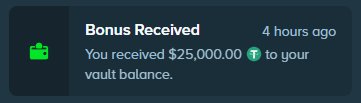 A notification card displays "Bonus Received — You received $25,000.00 to your vault balance" with a green wallet icon and a timestamp of "4 hours ago," illustrating the post's promise to send monetary rewards to loyal followers.