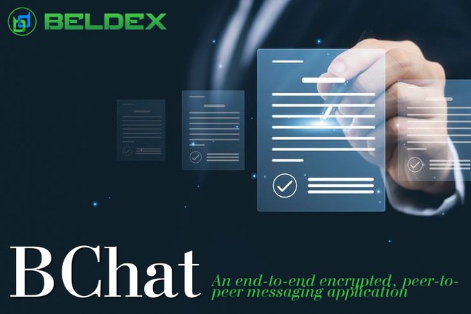 A promotional graphic for BELDEX's BChat features the BELDEX logo alongside an illustration of a hand interacting with translucent document icons containing text lines and checkmarks, set against a dark background with light streaks. The bold white text "BChat" appears at the bottom, accompanied by the tagline "An end-to-end encrypted, peer-to-peer messaging application," visually reinforcing the post's emphasis on private, secure communication with metadata protection.