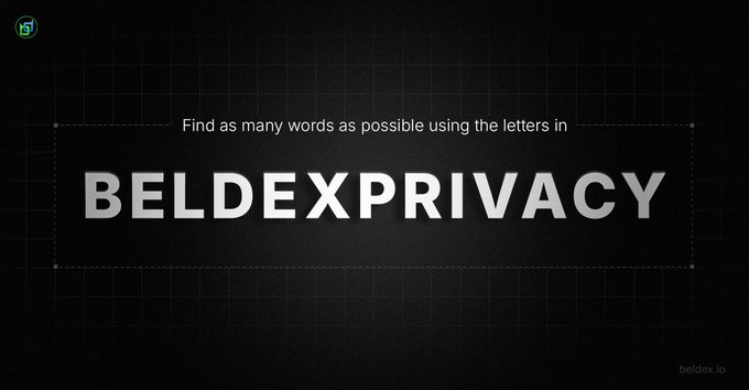 A Beldex promotional screen displaying the text 'Find as many words as possible using the letters in BELDEXPRIVACY' on a dark grid background.