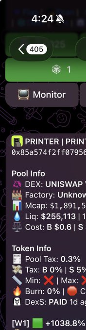 A mobile screenshot from a crypto tracking app displaying a token called "PRINTER" (0x85a574f2ff0795...) with 405 unread notifications, showing $255,113 in liquidity on Uniswap with a 1038.8% gain, fitting the "Another one" caption suggesting another successful token discovery.