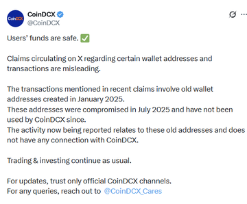 A tweet from CoinDCX (@CoinDCX) stating that users' funds are safe, addressing rumors about misleading claims regarding compromised old wallet addresses from January 2025.
