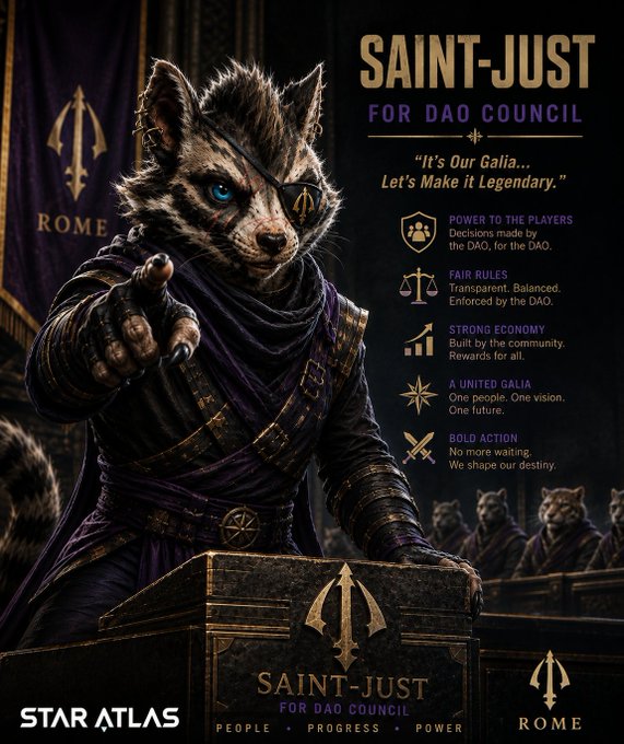 Star Atlas promotional poster showing an anthropomorphic cat with an eye patch labeled 'SAINT-JUST FOR DAO COUNCIL' with Rome faction branding and campaign slogans.
