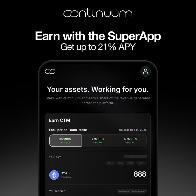 A Continuum (c8ntinuum) app advertisement promoting "Earn with the SuperApp" with up to 21% APY, showing staking options for 3, 6, and 12 months with ETH payment of 888.