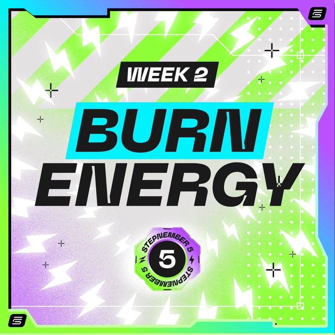A vibrant green, cyan, and purple promotional graphic for "WEEK 2" titled "BURN ENERGY" featuring lightning bolts and a "STEPN RUNNERS 5" badge.