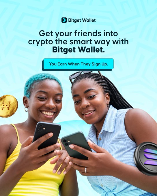 A Bitget Wallet advertisement featuring two smiling women looking at smartphones, with text 'Get your friends into crypto the smart way with Bitget Wallet. You Earn When They Sign Up.'