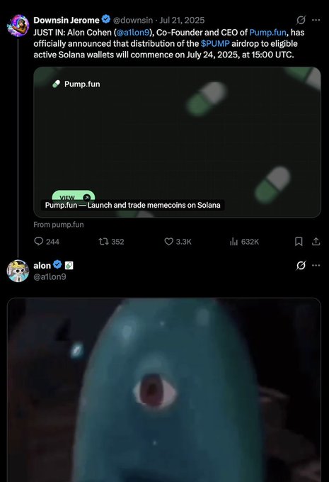 The image shows a tweet from "Downsin Jerome" (@downsin) dated July 21, 2025, announcing that Alon Cohen (@alon), Co-Founder and CEO of Pump.fun, will distribute the $PUMP airdrop to eligible active Solana wallets on July 24, 2025, at 15:00 UTC, featuring a Pump.fun promotional video with 244 replies, 352 reposts, and 3.3K likes. Below it is a reply from alon (@alon9) containing just a surreal close-up GIF of a wide-eyed fish creature with no text, illustrating how the co-founder silently reacted to the airdrop speculation with only an ambiguous meme rather than a clear confirmation or denial.