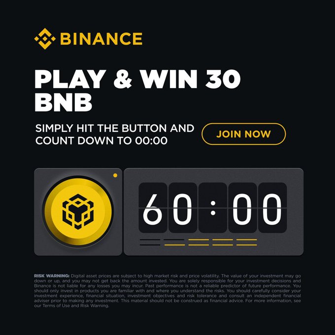 A Binance promotional graphic for a "Play & Win 30 BNB" button game, featuring the Binance logo, a yellow BNB coin button, a 60:00 countdown timer, and a "JOIN NOW" call-to-action, with a risk warning disclaimer below.