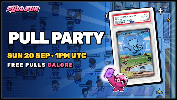 A promotional graphic for 'PULL.FUN' advertises a 'PULL PARTY' on Sunday, September 20 at 1PM UTC with 'FREE PULLS GALORE', featuring a 2025 Pokémon SV4a JP Mew card.