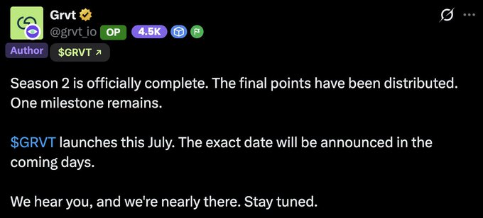 A tweet from the official Grvt account (@grvt_io) announces that Season 2 is officially complete with final points distributed, and that the $GRVT token will launch in July with the exact date to be announced soon.