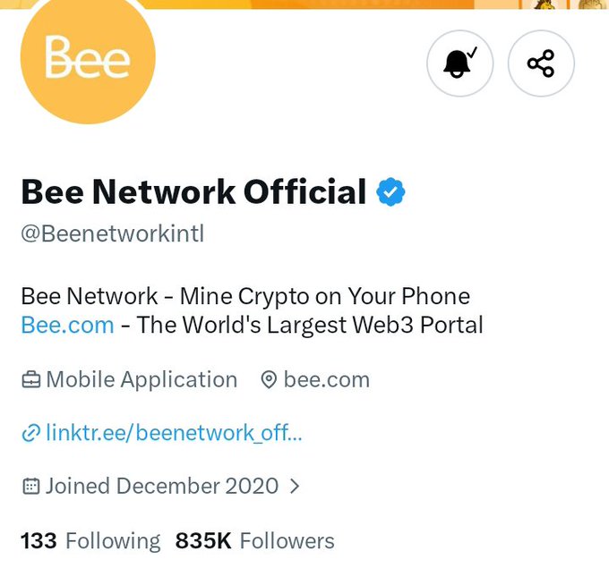A Twitter/X profile page for 'Bee Network Official' (@Beenetworkintl), describing it as a mobile application to 'Mine Crypto on Your Phone' and 'The World's Largest Web3 Portal', with 835K followers.