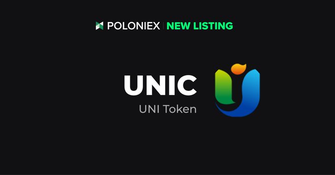 A black promotional graphic announcing 'POLONIEX NEW LISTING' for the UNIC UNI Token, featuring a colorful green, blue, and orange logo.