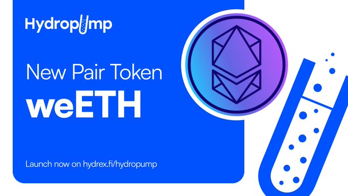 A blue promotional graphic for Hydropump announces the addition of a new pair token, weETH, featuring the Ethereum logo and a test tube illustration, with a call to action directing viewers to hydrex.fi/hydropump to launch and trade the token.