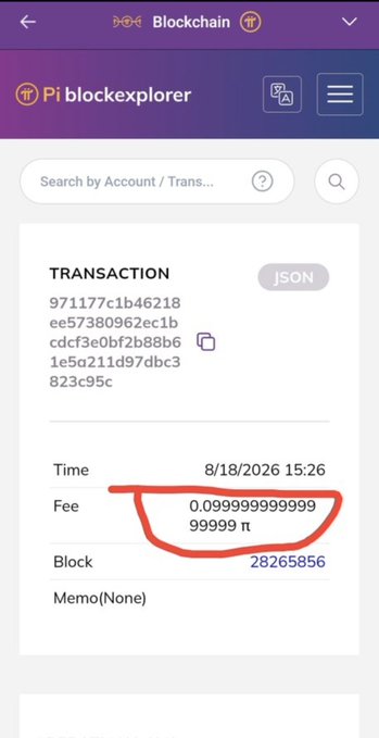 A screenshot of the Pi blockchain explorer displays a transaction with ID 971177c1b46218ee57380962ec1bcdcf3e0bf2b88b61e5a211d97dbc3823c95c, showing a fee of 0.09999999999999999 π (highlighted with a red circle), which features 17 decimal places. This supports the post's point about Pi cryptocurrency transactions now using 17 decimal places instead of the previous 7, signaling ongoing network updates.