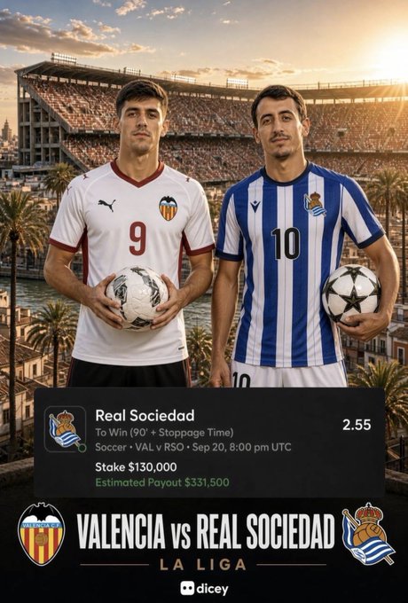 A promotional graphic for a football match between Valencia and Real Sociedad, featuring players in their respective kits, with the text 'Valencia vs Real Sociedad - LA LIGA' and betting details including a $130,000 stake and a $331,500 estimated payout.