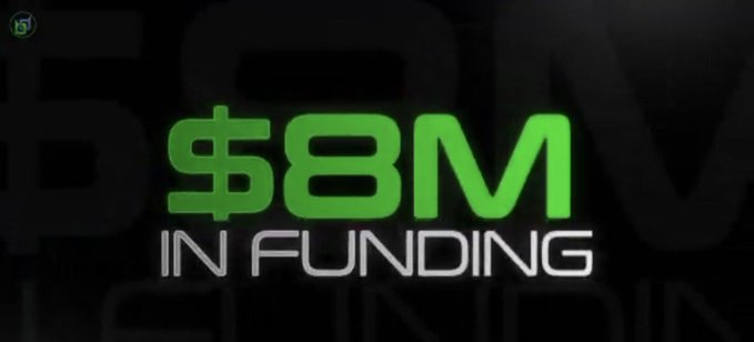 A dark graphic with bold green text announcing '$8M IN FUNDING'.