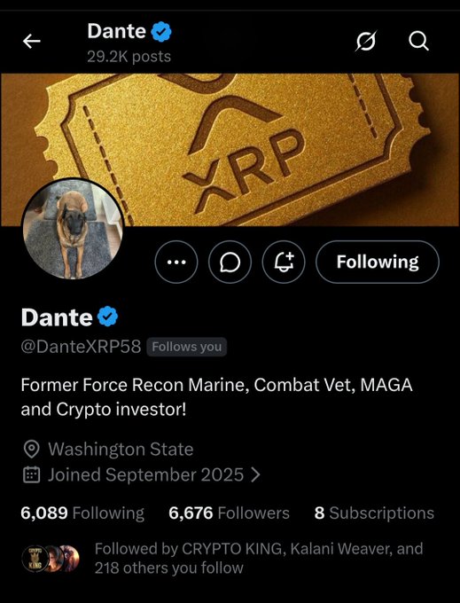 A Twitter/X profile screenshot for verified user Dante (@DanteXRP58), a former Force Recon Marine and self-described MAGA and crypto investor from Washington State with 29.2K posts, 6,676 followers, and a banner featuring an XRP gold coin. The profile aligns with the shoutout as a fellow XRP enthusiast, showing the account being recommended for a follow.