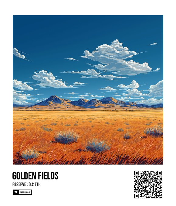 A digital artwork titled 'GOLDEN FIELDS' showing a stylized landscape with golden grass, mountains, and clouds, priced at a reserve of 0.2 ETH with a Manifold NFT QR code.