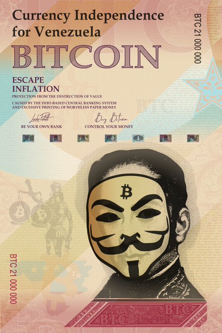 Bitcoin-themed poster reading 'Currency Independence for Venezuela' and 'ESCAPE INFLATION', featuring a V for Vendetta mask with the Bitcoin symbol on the forehead, and BTC 21,000,000 denominations.