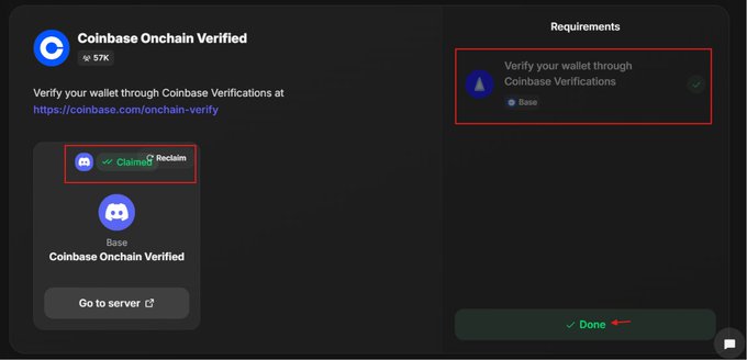The image displays a "Coinbase Onchain Verified" badge interface showing a user has earned a 57K-weighted verification through Coinbase Verifications on Base, with both the "Reclaim" option and "Verify your wallet through Coinbase Verifications" requirement marked as complete (highlighted in red boxes), alongside a green "Done" confirmation button.

This screenshot supports the post's message about completing the final Base verification step for potential $BASE rewards or future Airdrops, visually demonstrating how users can confirm their Coinbase Onchain Verified Discord role status through the required wallet verification process on Base.