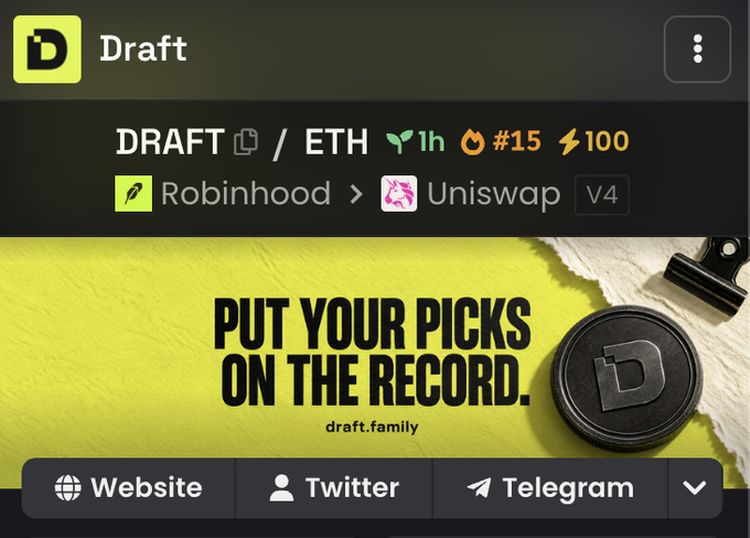 A screenshot from a token tracker (likely DexScreener) shows the DRAFT/ETH pair on Uniswap V4, indicating a 1-hour price increase of 15% with 100 liquidity. The listing promotes Draft.family with the tagline "Put Your Picks On The Record," corresponding to the post highlighting $DRAFT as an onchain game.