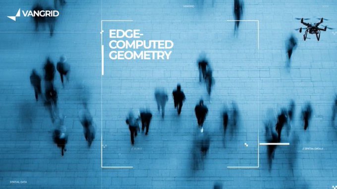 An overhead view of blurred pedestrians walking on a paved surface, framed by a camera viewfinder graphic with the text 'EDGE-COMPUTED GEOMETRY' and a 'VANGRID' logo, alongside a drone in the upper right.