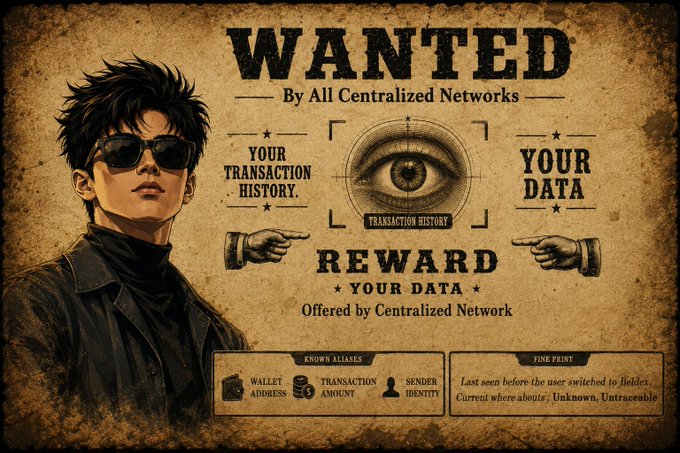 A vintage-style "WANTED" poster featuring a man in sunglasses alongside a watchful eye labeled "TRANSACTION HISTORY," with text proclaiming "WANTED By All Centralized Networks" for "YOUR TRANSACTION HISTORY," "YOUR DATA," and "REWARD YOUR DATA," while fine print notes the user's last seen location switched to "Heldex" and status as "Unknown, Untraceable."

The image visually reinforces the post's message about centralized networks tracking users' transactions and data, using the wanted-poster format as a metaphor for how privacy is "wanted" (lacking) in centralized systems—while subtly promoting Heldex as the privacy-preserving alternative where users become untraceable.
