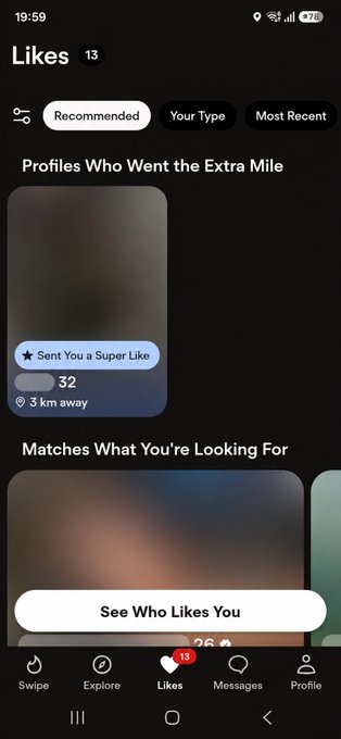A screenshot of a dating app's 'Likes' page on a phone shows 13 likes with tabs for 'Recommended,' 'Your Type,' and 'Most Recent,' highlighting a 'Sent You a Super Like' profile that is 3 km away.
