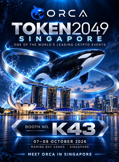 The image is a promotional poster for ORCA at Token2049 Singapore, featuring a large orca whale breaching above the illuminated Marina Bay Sands skyline, with text reading "ORCA TOKEN2049 SINGAPORE – ONE OF THE WORLD'S LEADING CRYPTO EVENTS," "BOOTH NO. K43," and "07–08 OCTOBER 2026." It visually reinforces the post's invitation to find ORCA at Booth K43 during the crypto conference at Marina Bay Sands.