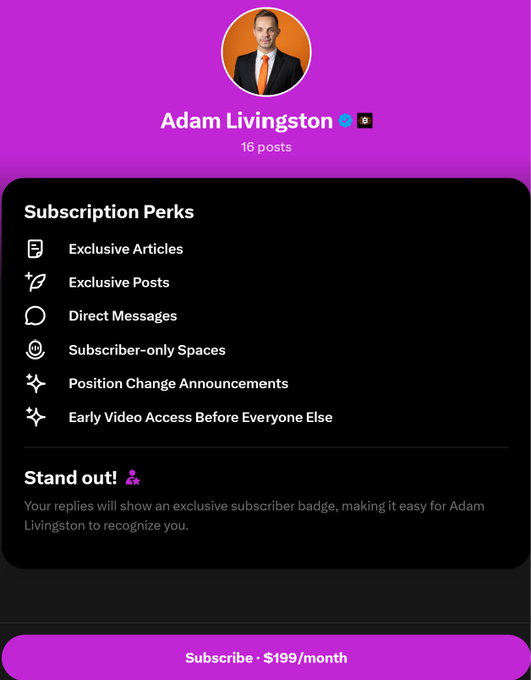 A subscription page for 'Adam Livingston' on what appears to be X (formerly Twitter), listing perks like Exclusive Articles, Direct Messages, and Early Video Access for $199/month.