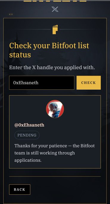 A Bitfoot waitlist status check page showing the handle '0xEhsaneth' with a PENDING status, reading: 'Thanks for your patience — the Bitfoot team is still working through applications.'