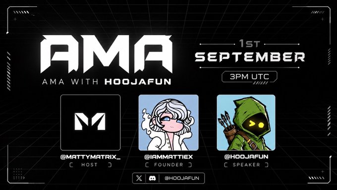 Promotional graphic for a "1st September, 3PM UTC" AMA session featuring host @MattyMatrix_, founder @iammattiex, and guest speaker @Hoojafun, announced alongside their Twitter/X handle @hoojafun. The black, futuristic design includes three avatar portraits and the large "AMA WITH HOOJAFUN" headline, aligning with the post's announcement of the project's debut AMA appearance.