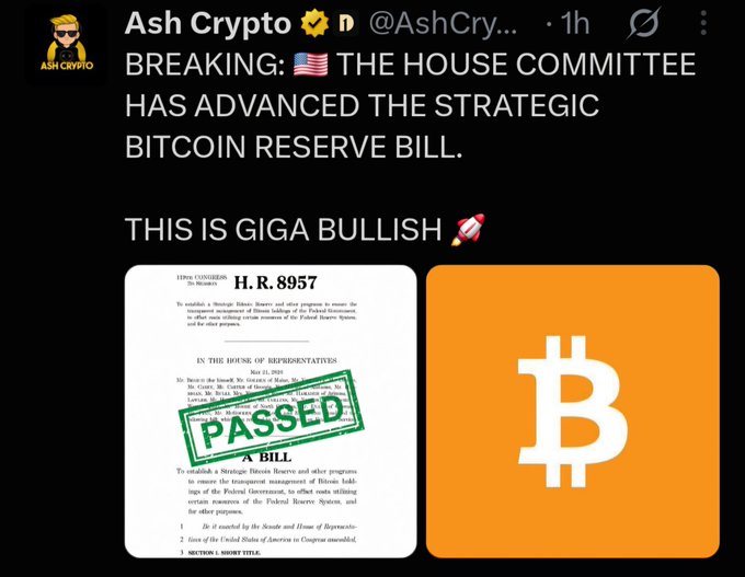 A tweet from @AshCrypto announcing breaking news that 'THE HOUSE COMMITTEE HAS ADVANCED THE STRATEGIC BITCOIN RESERVE BILL,' featuring a graphic of H.R. 8957 stamped 'PASSED' alongside an orange Bitcoin logo and the text 'THIS IS GIGA BULLISH.'
