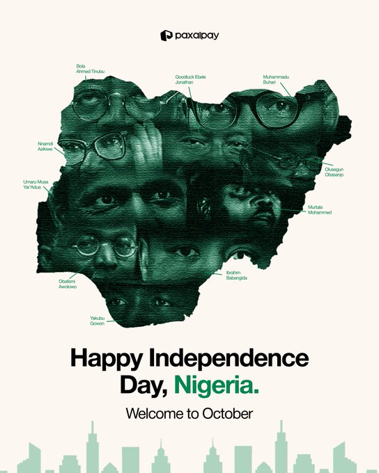 A Paxalpay advertisement celebrates Nigerian Independence Day with a map of Nigeria filled with portraits of notable Nigerians, captioned 'Happy Independence Day, Nigeria. Welcome to October.'