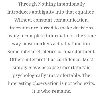 The image displays a text excerpt discussing how silence from a project (referred to as "Nothing") introduces ambiguity, forcing investors to act on incomplete information, and notes that silence is interpreted variously as abandonment, confidence, or discomfort—highlighting that the key observation is who stays rather than who leaves. This ties into the post "$nothing the experiment continues," suggesting that the ongoing experiment's silence is being observed as investors weigh whether to exit or remain.