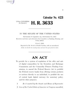 A Senate Calendar document (No. 423, H.R. 3633) titled "To provide for a system of regulation of the offer and sale of digital commodities by the Securities and Exchange Commission," referencing the "Digital Commodities Trading Commission" and the "Federal Reserve Act." The image relates to the post by showing the legislative vehicle—often cited in crypto discussions as the CLARITY Act—that would establish a regulatory framework for digital commodities, supporting the claim that a final draft is imminent.