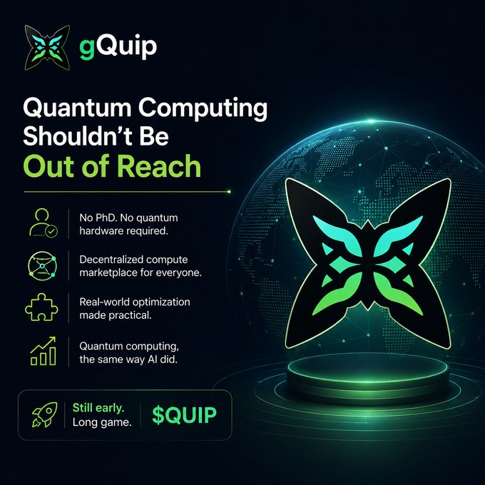 A promotional graphic for 'gQuip' states 'Quantum Computing Shouldn't Be Out of Reach', highlighting features like 'No PhD', 'Decentralized compute marketplace', and 'Real-world optimization', alongside the ticker '$QUIP'.