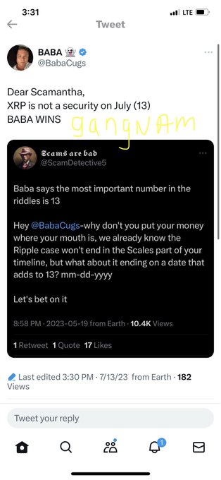 A Twitter screenshot showing a tweet from BABA (@BabaCugs) discussing XRP security status on July 13, referencing a thread from @ScamDetective5 about a Ripple case bet, with handwritten yellow text 'gangvAm' overlaid.