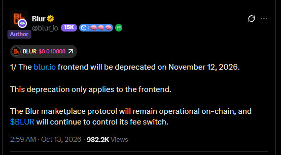A tweet from Blur (@blur_io) announcing that the blur.io frontend will be deprecated on November 12, 2026, while the marketplace protocol and $BLUR token remain operational.