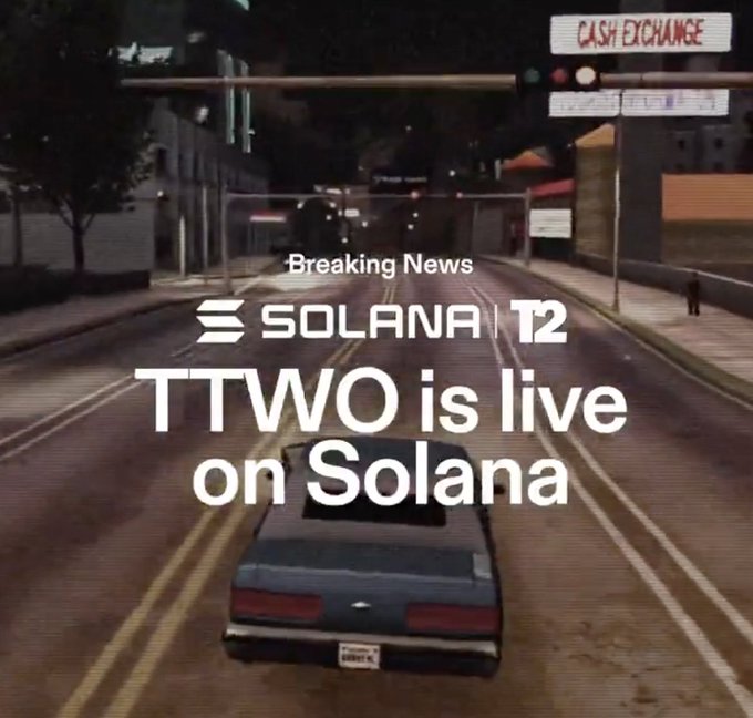 A promotional graphic styled like a video game screenshot, featuring a blue car driving down a street with the text 'Breaking News / SOLANA T2 / TTWO is live on Solana'.