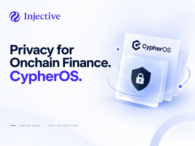 A clean white and purple promotional graphic for Injective's "Privacy for Onchain Finance. CypherOS." featuring the CypherOS logo and a shield icon with "COMING SOON · ONLY ON INJECTIVE" text.