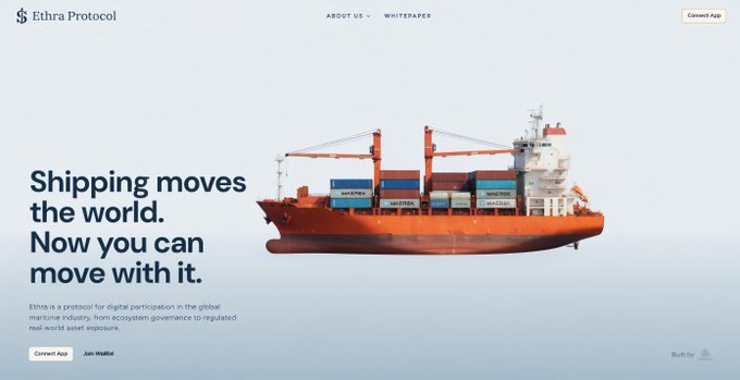 A website screenshot for 'Ethra Protocol' featuring a 3D model of a Maersk container ship and the text 'Shipping moves the world. Now you can move with it.'