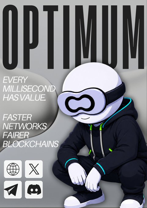 A promotional graphic featuring a 3D character in a hoodie and VR/AR goggles, with the large text 'OPTIMUM' and the phrases 'EVERY MILLISECOND HAS VALUE' and 'FASTER NETWORKS FAIRER BLOCKCHAINS'.